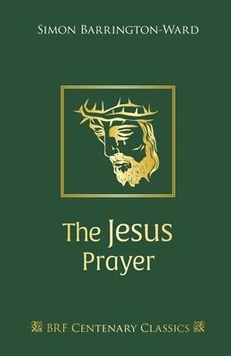 Simon Barrington-Ward - The Jesus Prayer, Häftad