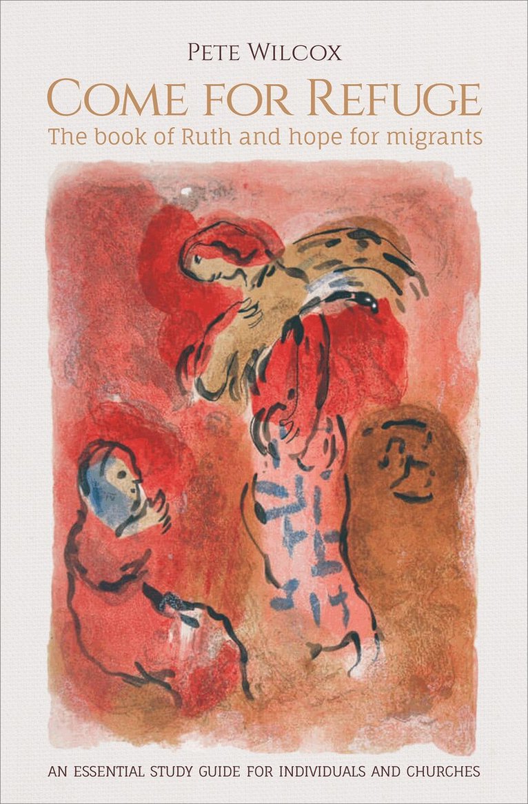 Pete Wilcox - Come for Refuge, Häftad