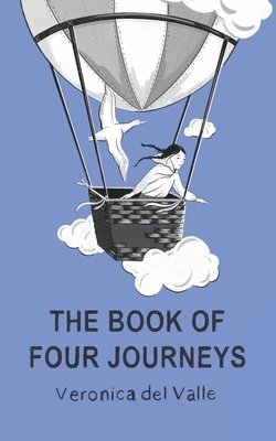 Veronica del Valle - Book of Four Journeys, Häftad