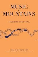 Graham Treacher - Music and Mountains, Häftad