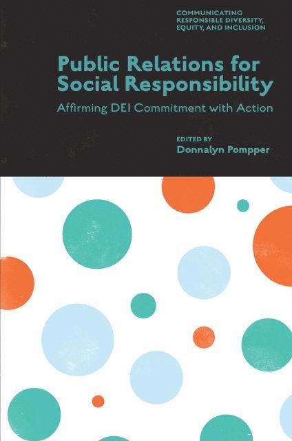 Donnalyn Pompper - Public Relations for Social Responsibility, E-bok