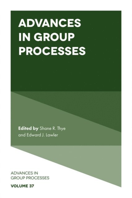 Shane R. Thye, Edward J. Lawler - Advances in Group Processes, E-bok