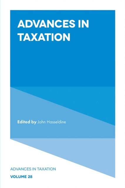 John Hasseldine - Advances in Taxation, E-bok