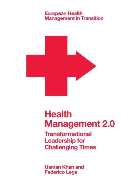 Federico Lega, Usman Khan - Health Management 2.0, E-bok