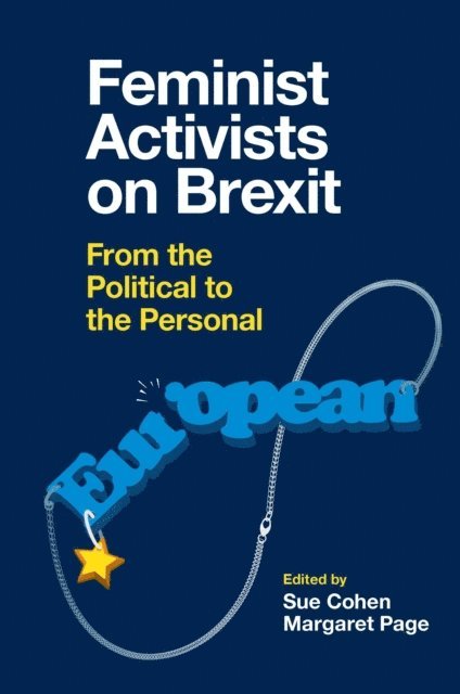 Margaret Page, Sue Cohen - Feminist Activists on Brexit, E-bok