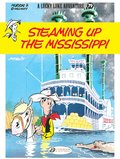 Lucky Luke Vol. 79: Steaming Up The Mississippi