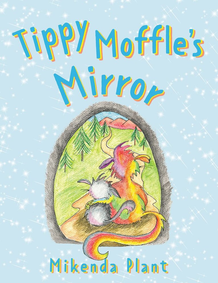 Mikenda Plant - Tippy Moffle’s Mirror, Häftad