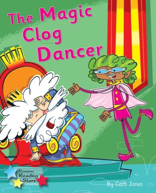Cath Jones - Magic Clog Dancer, E-bok
