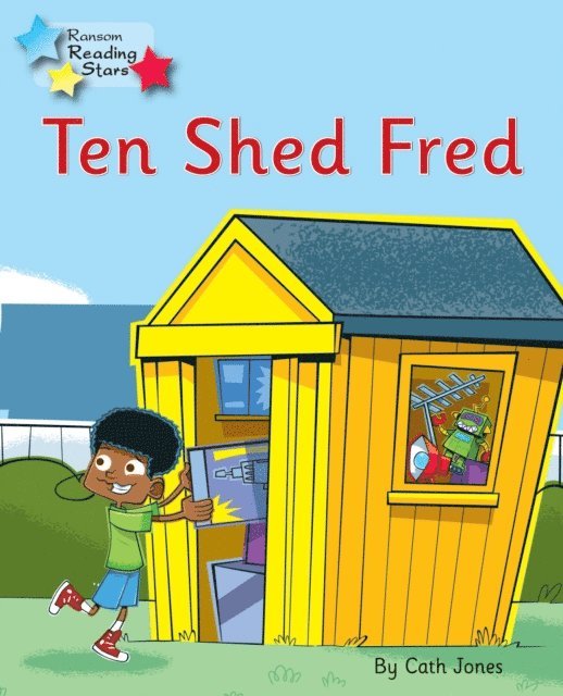 Cath Jones - Ten Shed Fred, E-bok