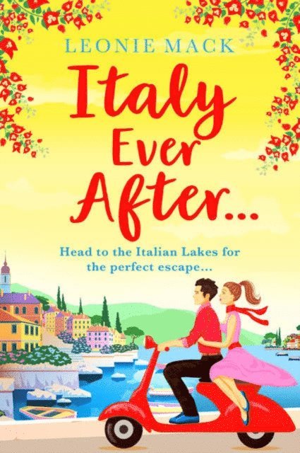 Leonie Mack - Italy Ever After, E-bok