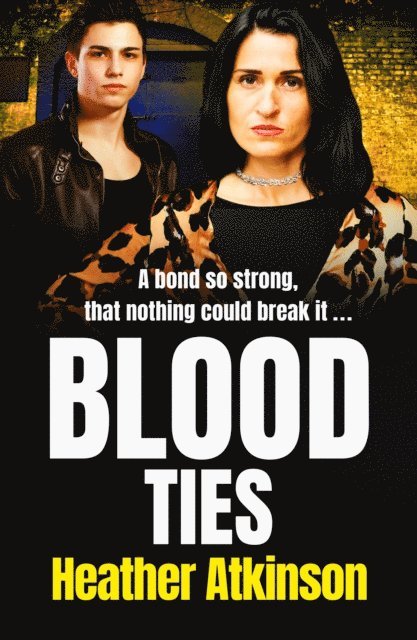 Heather Atkinson - Blood Ties, E-bok