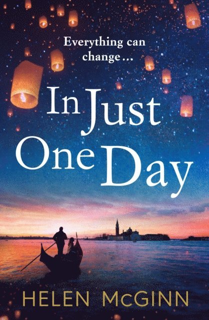 Helen McGinn - In Just One Day, E-bok