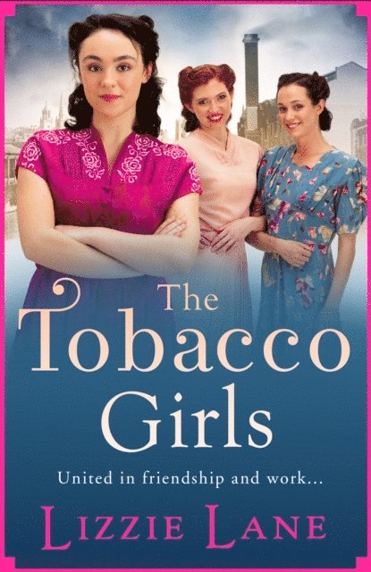 Lizzie Lane - Tobacco Girls, E-bok