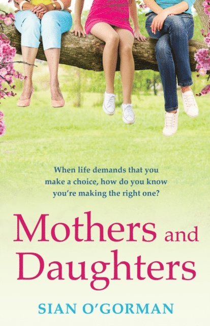 Sian O'Gorman - Mothers and Daughters, E-bok
