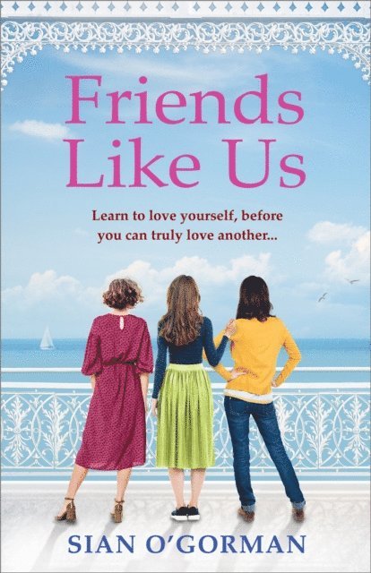 Sian O'Gorman - Friends Like Us, E-bok