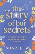 Story of Our Secrets