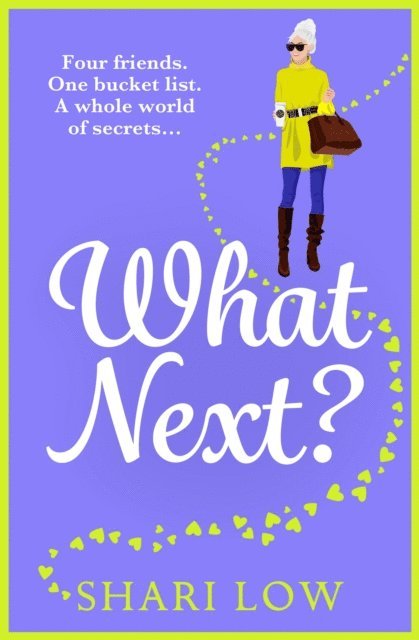 Shari Low - What Next?, E-bok