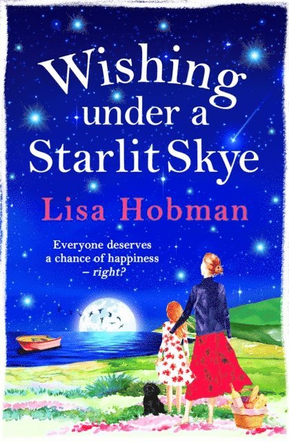 Lisa Hobman - Wishing Under a Starlit Skye, E-bok