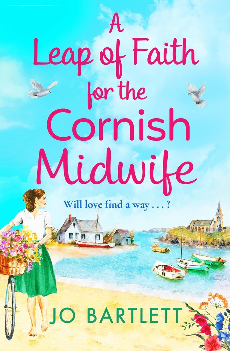Jo Bartlett - Leap of Faith For The Cornish Midwife, E-bok