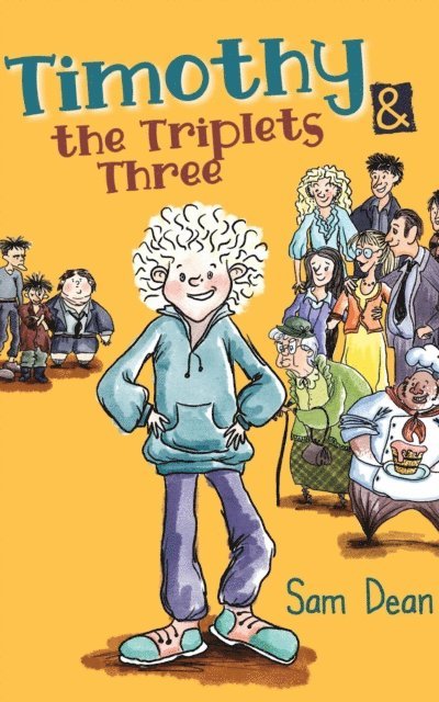 Sam Dean - Timothy  and the Triplets Three, E-bok