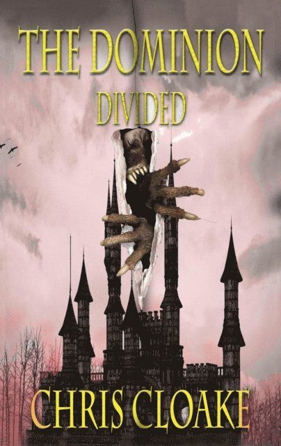 Chris Cloake - Dominion - Divided, E-bok