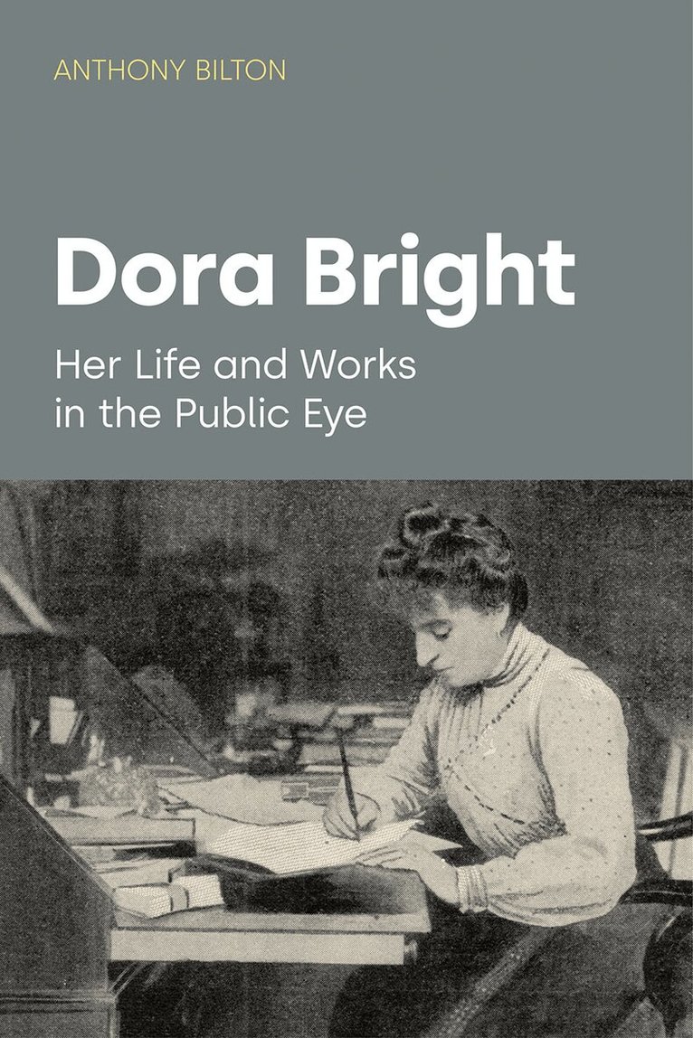Anthony Bilton - Dora Bright, Inbunden. Tillgänglighet: Lägg i varukorg