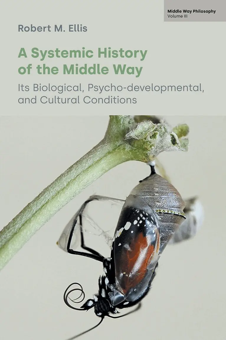 Robert M. Ellis - Systemic History of the Middle Way, Inbunden. Tillgänglighet: Lägg i varukorg