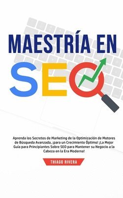 Thiago Rivera - Maestría en SEO, Häftad