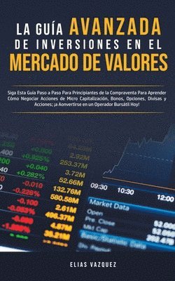 Elias Vazquez - Guía Avanzada de Inversiones en el Mercado de Valores, Häftad