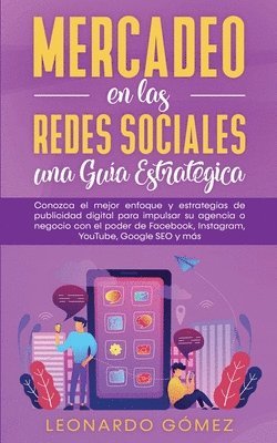 Leonardo Gómez - Mercadeo en las Redes Sociales, Häftad