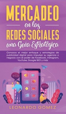 Leonardo Gómez - Mercadeo en las Redes Sociales, Inbunden