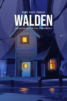 Henry David Thoreau - Walden, and On the Duty of Civil Disobedience, Häftad. Tillgänglighet: Lägg i varukorg
