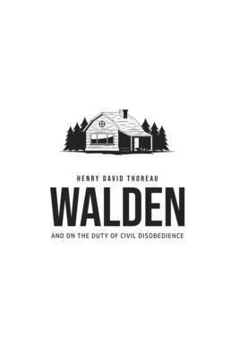 Henry David Thoreau - Walden, and On the Duty of Civil Disobedience, Häftad