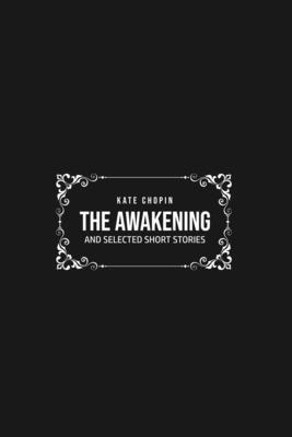 Kate Chopin - Awakening, Häftad