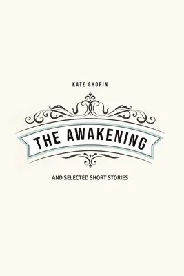 Kate Chopin - Awakening, Häftad. Tillgänglighet: Lägg i varukorg