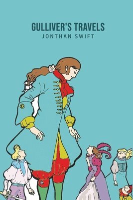 Jonthan Swift - Gulliver's Travels, Häftad