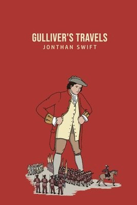 Jonthan Swift - Gulliver's Travels, Häftad