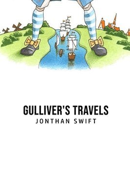 Jonthan Swift - Gulliver's Travels, Häftad