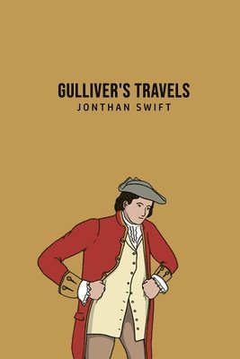 Jonthan Swift - Gulliver's Travels, Häftad