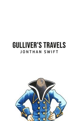 Jonthan Swift - Gulliver's Travels, Häftad