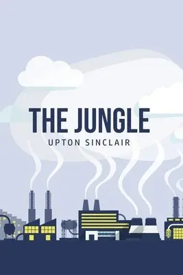 Upton Sinclair - Jungle, Häftad. Tillgänglighet: Lägg i varukorg