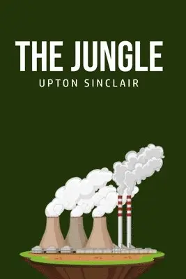 Upton Sinclair - Jungle, Häftad. Tillgänglighet: Lägg i varukorg