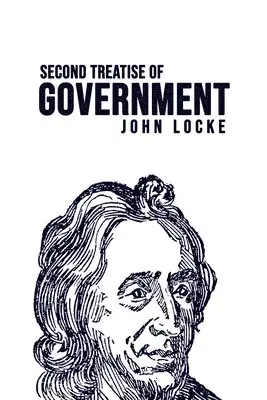 John Locke - Second Treatise of Government, Häftad. Tillgänglighet: Lägg i varukorg