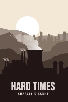 Charles Dickens - Hard Times, Häftad