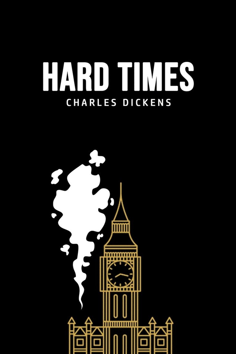 Charles Dickens - Hard Times, Häftad
