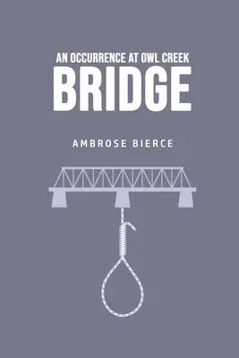 Ambrose Bierce - Occurrence at Owl Creek Bridge, Häftad. Tillgänglighet: Lägg i varukorg