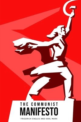 Karl Marx, Friedrich Engles - Communist Manifesto, Häftad