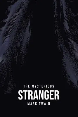 Mark Twain - Mysterious Stranger, Häftad. Tillgänglighet: Lägg i varukorg