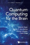 Quantum Computing For The Brain