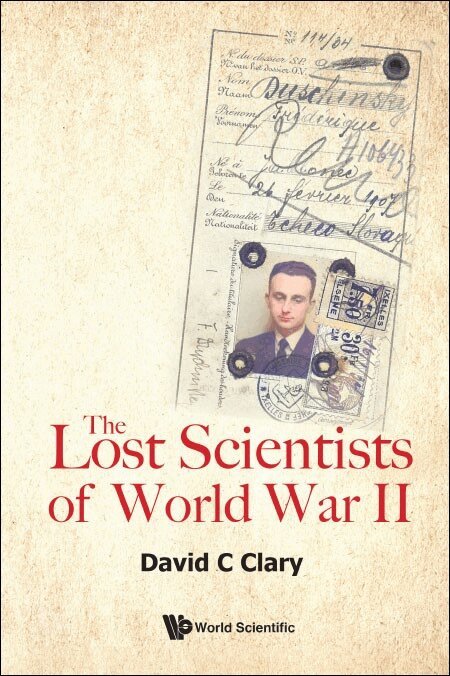 David C Clary - LOST SCIENTISTS OF WORLD WAR II, THE, Häftad. Tillgänglighet: Lägg i varukorg